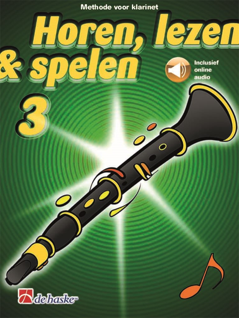 Horen, lezen & spelen 3 klarinet